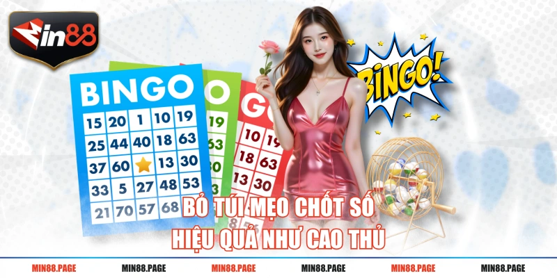 Bỏ túi mẹo chốt số hiệu quả như cao thủ Bỏ túi mẹo chốt số hiệu quả như cao thủ