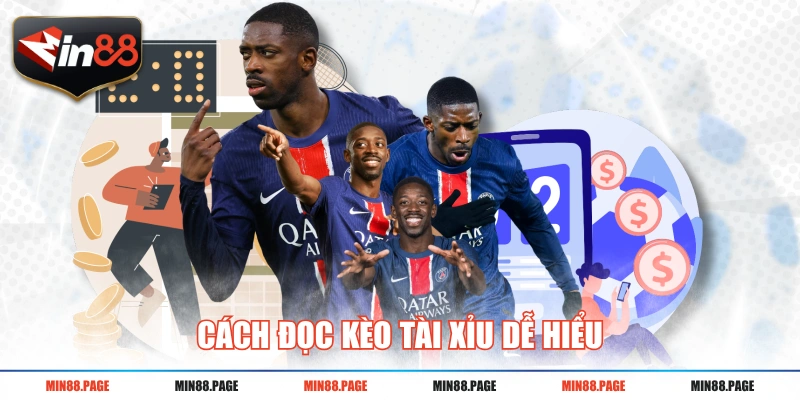 Cách đọc kèo tài xỉu dễ hiểu Cách đọc kèo tài xỉu dễ hiểu
