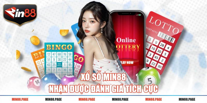 Xổ số MIN88 nhận được đánh giá tích cực Xổ số MIN88 nhận được đánh giá tích cực